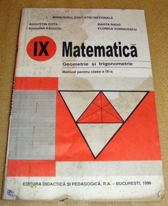 Matematica / Geometrie si Trigonometrie - Cota / Rado / Radutiu / Vornicescu