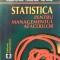 STATISTICA PENTRU MANAGEMENTUL AFACERILOR - A. Isaic-Maniu, C. Mitrut, Voineagu