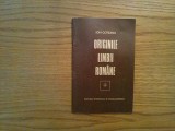 ORIGINILE LIMBII ROMANE - Ion Coteanu - 1981, 66 p.
