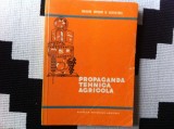 Propaganda tehnica agricola ed. redactia revistelor agricole ilustrata 1968 RSR, Alta editura