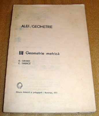 Geometrie metrica - Alef / G. Girard , C.Thierce vol. III foto