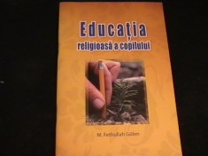 EDUCATIA RALIGIOASA A COPILULUI-FETULLAH GULEN- foto