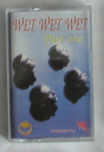 Caseta audio inregistrata &quot;WET WET WET - Part one&quot; 1994