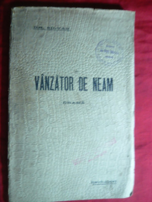 Gh.Silvan - Vanzator de Neam 1905-1906 -Prima Ed. Ed.Progresul Ploiesti -Drama foto