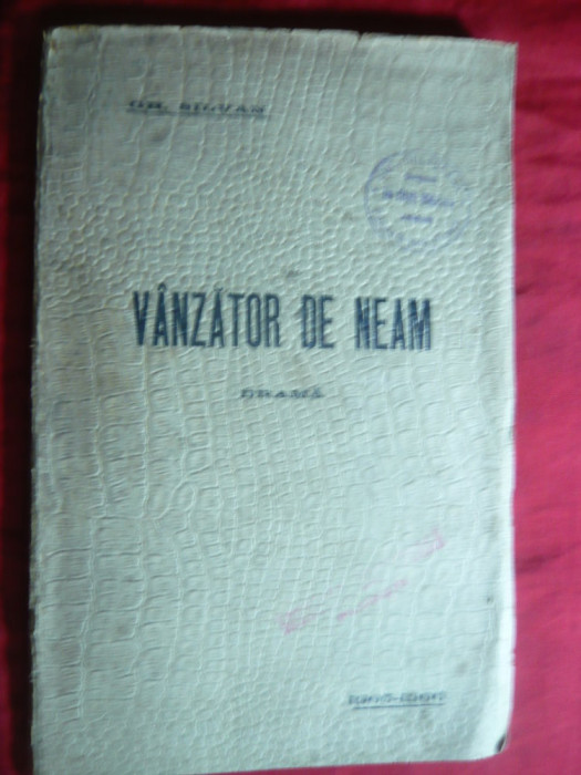 Gh.Silvan - Vanzator de Neam 1905-1906 -Prima Ed. Ed.Progresul Ploiesti -Drama