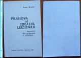 Ioan Boaca , Prahova si idealul legionar ; Amintiri din prigoane , Munchen ,1981