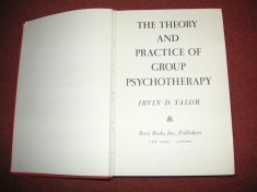 The theory and practice of group psychotherapy - Irvin D.Yalom
