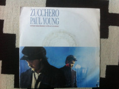 Zucchero Paul Young ?Senza Una Donna Without A Woman disc single 7&amp;quot; muzica pop foto