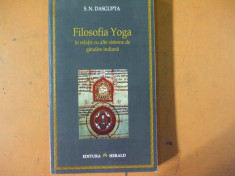 Filosofia Yoga in relatie cu alte sisteme de gandire indiana Bucuresti 2006 foto