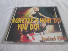 Roxette ?? How Do You Do! _ CD,maxi single,Germania foto