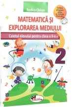 Matematica si explorarea mediului. Caietul elevului pentru cls a 2-a foto