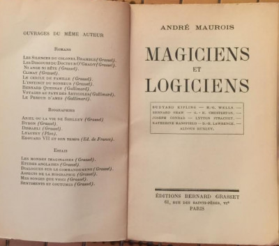 Magiciens et logiciens [studii de literatura engleza] / Andre Maurois foto