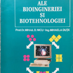 BAZELE TEORETICE ALE BIOINGINERIEI SI BIOTEHNOLOGIEI - M. D. Nicu, M. Duta