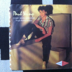 paul young come back and stay remix hit disc single 7" vinyl muzica pop 1983 vg+