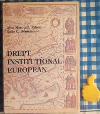 Drept Institutional european Irina Moroianu Zlatescu Radu C Demetrescu
