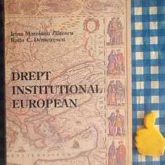 Drept Institutional european Irina Moroianu Zlatescu Radu C Demetrescu