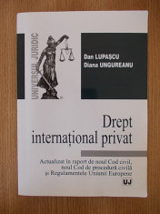 DREPT INTERNATIONAL PRIVAT- DAN LUPASCU, actualizat cu noul Cod Civil 2012 foto