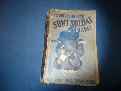 NEAGU RADULESCU SUNT SOLDAT SI CALARET 1941 foto