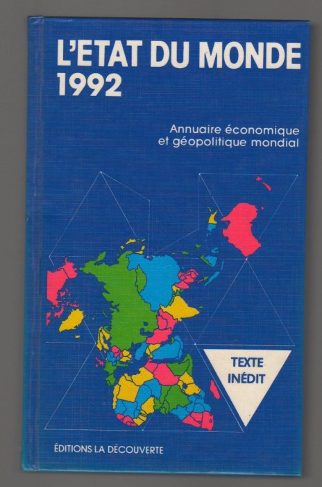 (C6958) L&#039;ETAT DU MONDE 1992. ANNUAIRE ECONOMIQUE ET GEOPOLITIQUE. STATELE LUMII