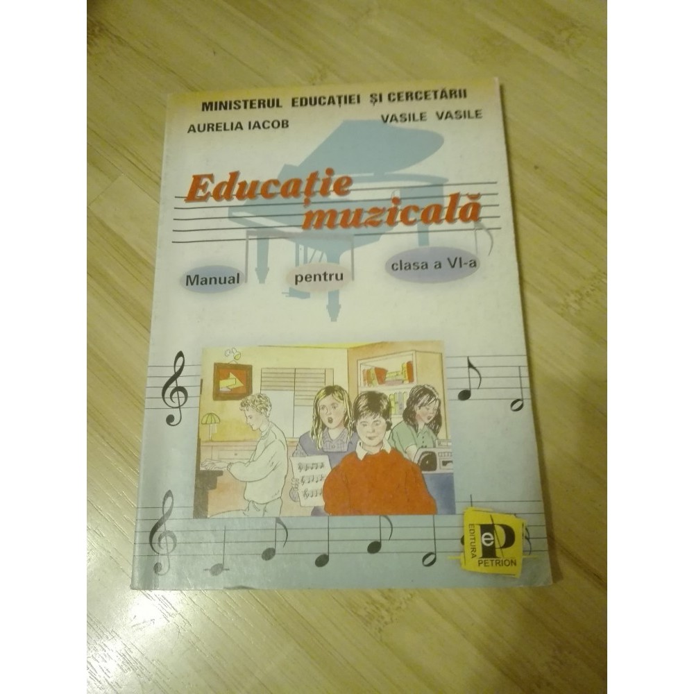 Manual Educatie Muzicala Clasa A 6 A Arhiva Okazii Ro