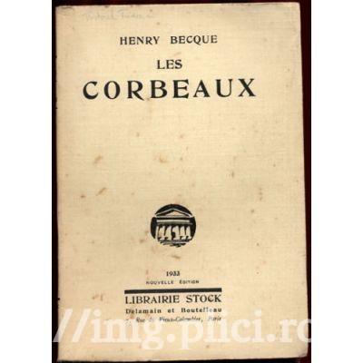 Henry Becque - Les Corbeaux