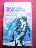 Petru Vintila - Calatorie pe Planeta Zeta - SF -1972 Ed.I.Creanga