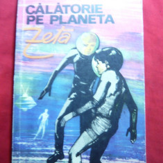 Petru Vintila - Calatorie pe Planeta Zeta - SF -1972 Ed.I.Creanga