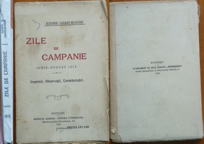 Alexandru Lascarov Moldovanu , Zile de campanie ; Iunie - August 1913 , 1915 foto