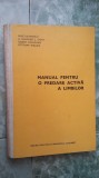 Cumpara ieftin MANUAL PENTRU O PREDARE ACTIVA A LIMBILOR - Rene Richterich A. Margaret J.