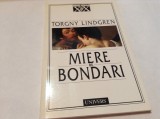 Torgny Lindgren - Miere de bondari -RF12/2