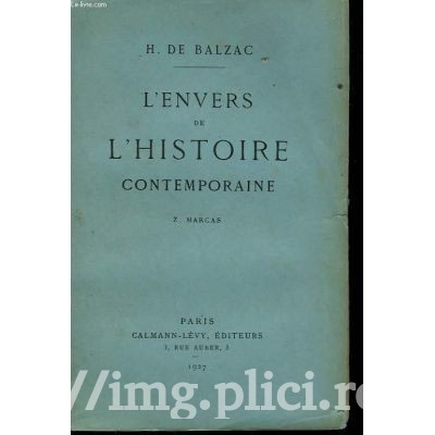 Honore de Balzac - L&amp;#039;Envers de l&amp;#039;histoire contemporaine foto