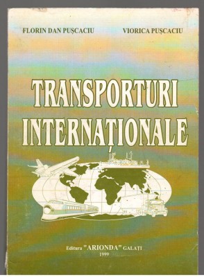 (C6946) FLORIN DAN PUSCACIU - TRANSPORTURI INTERNATIONALE, VOL.2 foto