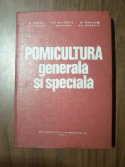 Pomicultura generala si speciala - N. Ghena, M. Popescu I. Godeanu (1977) foto