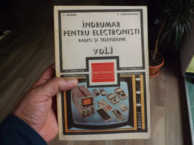 Carte,indrumar pentru electronisti,editata in 1986. foto