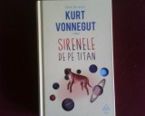 Kurt Vonnegut Sirenele de pe Titan