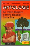 (C6918) MARIA GOIAN - ANTOLOGIE DE TEXTE LITERARE PENTRU CLASELE I SI A II-A