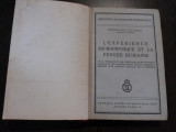 L`EXPERIENCE MICROPHYSIQUE ET LA PENSEE HUMAINE - Stephane Lupasco - 1940, Alta editura