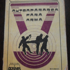 AUTOAPARAREA FARA ARMA - Iordache Enache - Editura Dumves, 1994, 254 p.