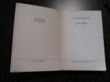 TUDOR ARGHEZI - Litanii - Editura pt. Literatura, 1967, 229 p.;tiraj: 5000 ex., Alta editura