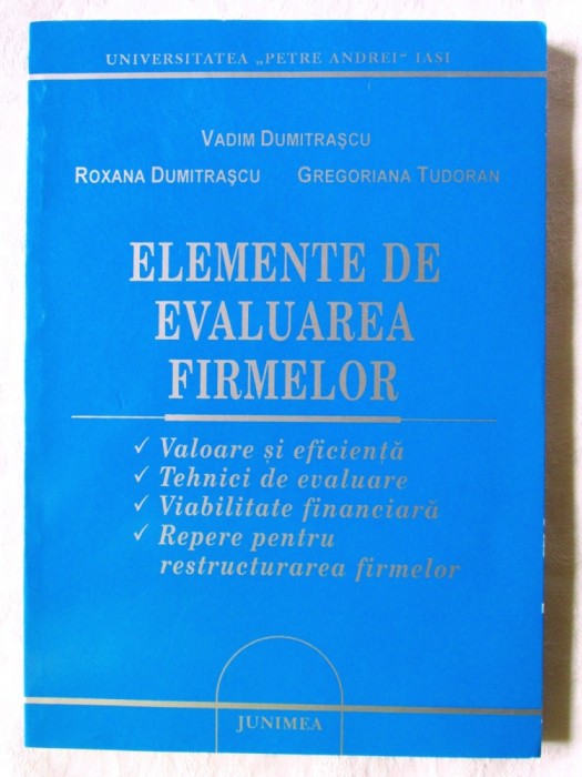 &quot;ELEMENTE DE EVALUAREA FIRMELOR&quot;, Vadim Dumitrascu s.a., 2002