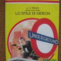 J. J. Marric - Lo stile di Gideon (in limba italiana)
