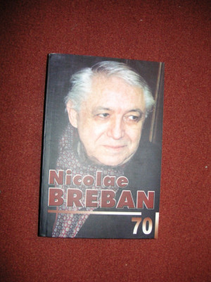 Nicolae Breban: 70 foto