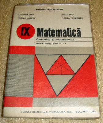 Matematica - Geometrie -Trigonometrie / clasa a IX a - Cota / Radutiu / Rado foto