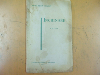 Adalbert Sukup Inchinare poeme Bucuresti 1933 200 foto