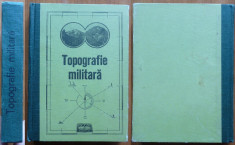 Topografie militara pt. maistri militari , subofiteri , gradati si soldati ,1975 foto