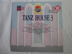 Various ?? Tanz House 3 _ dublu vinyl,2 x LP,Germania _ house,disco ,anii&amp;#039;90 foto
