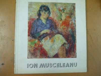 Ion Musceleanu pictura catalog expozitie Bucuresti 1983 muzeul de arta Romania foto