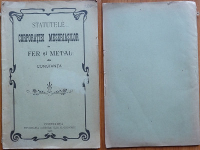 Statutele Corporatiei Meseriasilor in Fer si Metal din Constanta, 1907 foto