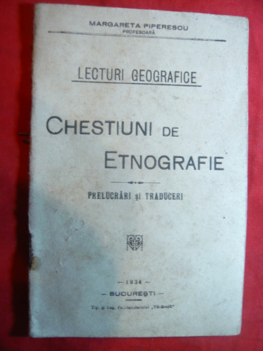 Margareta Piperescu- Lecturi Geografice - Chestiuni de Etnografie 1934