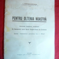 I.Popescu-Spineni - Pentru Oltenia Noastra -Ed. I.C.Vacarescu 1937